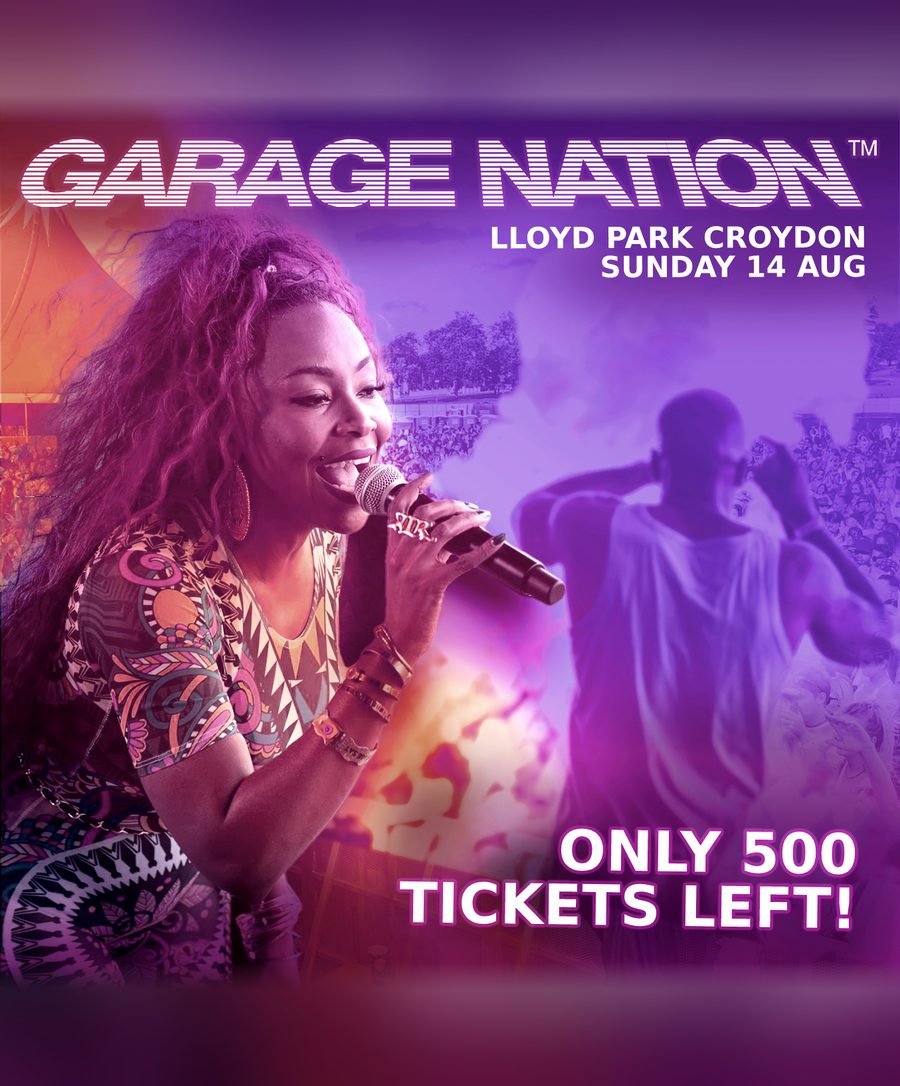 Garage Nation poster: Lloyd Park Croydon, only 500 tickets left